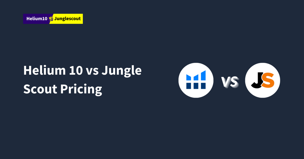 Helium-10-vs-Jungle-Scout-Pricing